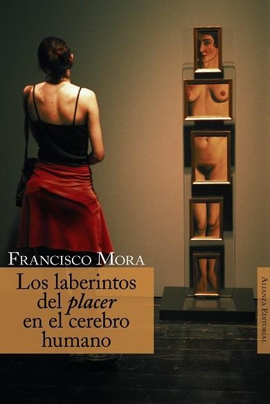 LABERINTOS DEL PLACER EN EL CEREBRO HUMANO, LOS | 9788420647487 | MORA TERUEL, F.