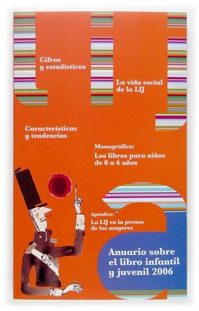 ANUARIO SOBRE EL LIBRO INFANTIL Y JUVENIL 2006 | 9788467508826