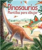 DINOSAURIOS, PLANTILLAS PARA DIBUJAR | 9780746073902 | PEARCEY, ALICE