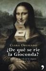 DE QUE SE RIE LA GIOCONDA | 9788484605102 | OBLIGADO, CLARA