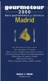 MADRID GUIA GASTRONOMICA Y TURISTICA | 9788449415975 | MIGUEL, ÁNGEL DE / COORD.