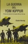 GUERRA DEL YOM KIPPUR, LA | 9788496364448 | HERZOG, CHAIM