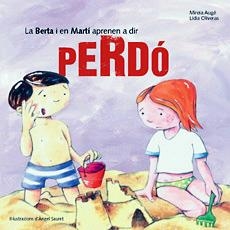 PERDO, LA BERTA I EN MARTI APRENEN A DIR | 9788483347294 | AUGE, MIREIA