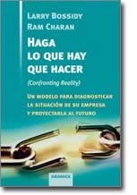 HAGA LO QUE HAY QUE HACER | 9788475774602 | BOSSIDY, LARRY - CHARAN, RAM