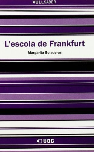 ESCOLA DE FRANKFURT, L' | 9788497884174 | BOLADERAS, MARGARITA