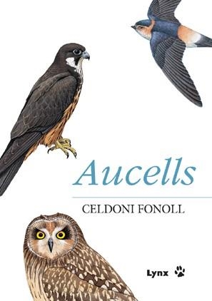 AUCELLS | 9788496553033 | FONOLL CASANOVAS, CELDONI