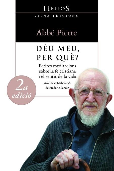 DEU MEU, PER QUE | 9788483303771 | PIERRE, ABBE