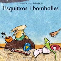 ESQUITXOS I BOMBOLLES | 9788448919085 | NAVA, EMANUELA / RE, GIULIA