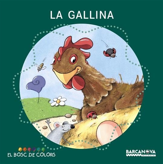 GALLINA, LA | 9788448918965 | BALDO, ESTEL / GIL, ROSA / SOLIVA, MARIA