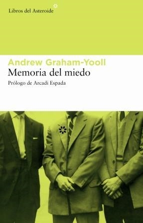 MEMORIA DEL MIEDO | 9788493431570 | GRAHAM YOOLL, ANDREW