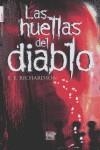 HUELLAS DEL DIABLO, LAS | 9788496544192 | RICHARDSON, E E