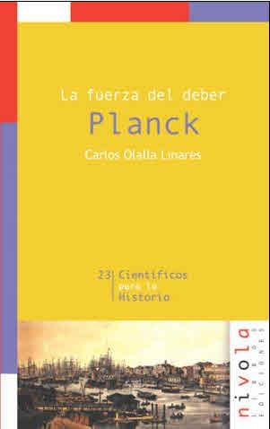 FUERZA DEL DEBER, PLANCK, LA | 9788496566156 | OLALLA LINARES, CARLOS