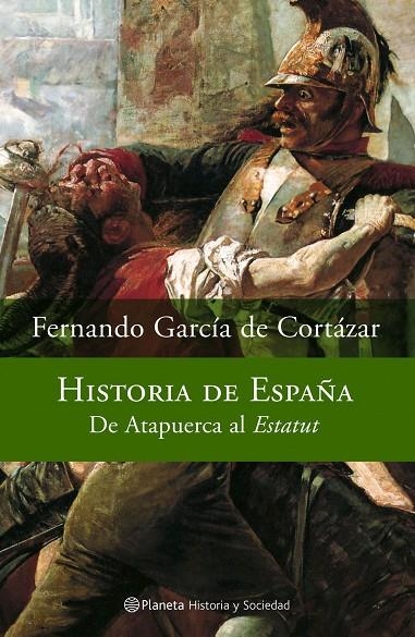 HISTORIA DE ESPAÑA | 9788408066934 | GARCIA DE CORTAZAR, FERNANDO