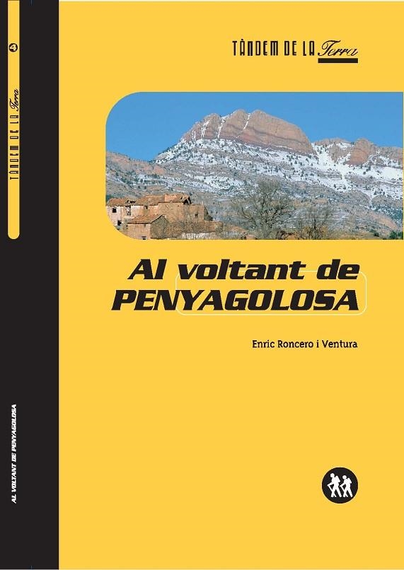 AL VOLTANTS DE PENYAGOLOSA | 9788481313802 | RONCERO, ENRIC