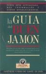 GUIA DEL BUEN JAMON | 9788460991489 | AA VV