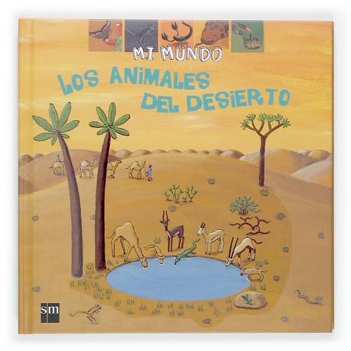 ANIMALES DEL DESIERTO, LOS | 9788467506853 | BAUSSIER, SYLVIE