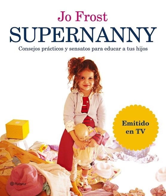 SUPERNANNY (CASTELLA) | 9788408066552 | FROST, JO