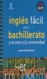 INGLES FACIL PARA BACHILLERATO Y ACCESO A LA UNIVERSIDAD | 9788467020717 | MARCO GONZALEZ, AMPARO