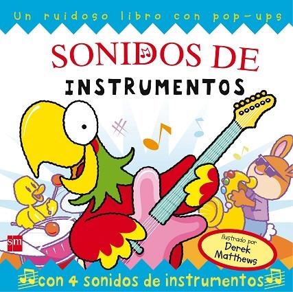 SONIDOS DE INSTRUMENTOS | 9788467506990 | MATTHEWS, DEREK