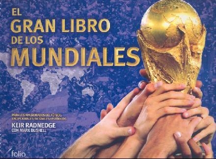 GRAN LIBRO DE LOS MUNDIALES, EL | 9788441321472 | RADNEDGE, KEIR