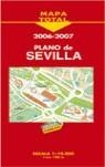 PLANO DE SEVILLA 2006-2007 | 9788497763141 | VARIOS