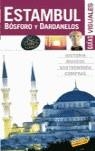 ESTAMBUL, BOSFORO Y DARDANELOS GUIAS TRESD | 9788497762984 | MARTINEZ MUÑOZ, CATALINA ,   TR.