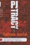 SEÑUELO MORTAL | 9788496544406 | TRACY, P J