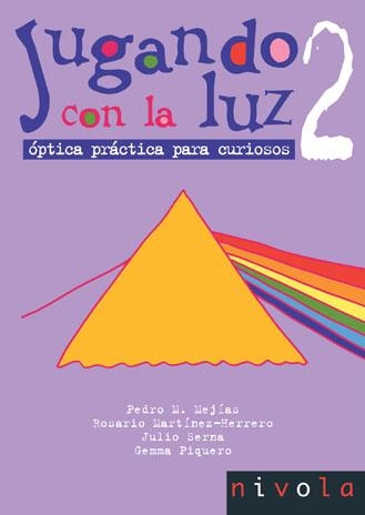 JUGANDO CON LA LUZ 2 | 9788496566163