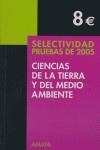 CIENCIAS DE LA TIERRA Y DEL MEDIO AMBIENTE SELECTIVIDAD 2005 | 9788466751490 | JIMENO DIESTRO, GASPAR