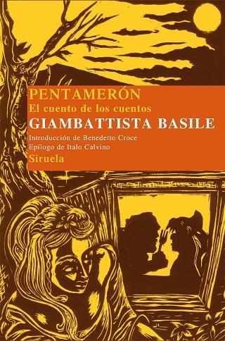 PENTAMERON EL CUENTO DE LOS CUENTOS | 9788478449927 | BASILE, GIAMBATTISTA