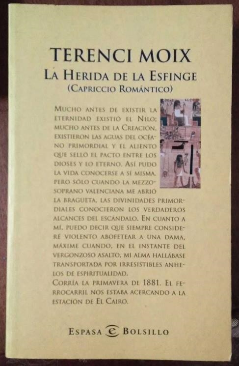 HERIDA DE LA ESFINGE, LA | 9788423996780 | MOIX, TERENCI