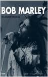 BOB MARLEY, SU LEGADO MUSICAL | 9788498010978 | COLLINGWOOD, JEREMY