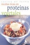 RECETAS RICAS EN PROTEINAS VEGETALES Y FIBRA | 9788498062144 | ORTIZ