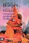 LITERATURAS GERMANICAS MEDIEVALES | 9788420638263 | BORGES , JORGE LUIS