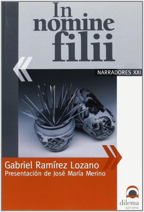 IN NOMINE FILII | 9788498270273 | RAMIREZ LOZANO, GABRIEL