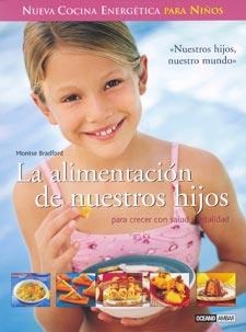 ALIMENTACION DE NUESTROS HIJOS,LA | 9788475564081 | BRADFORD, MONTSE