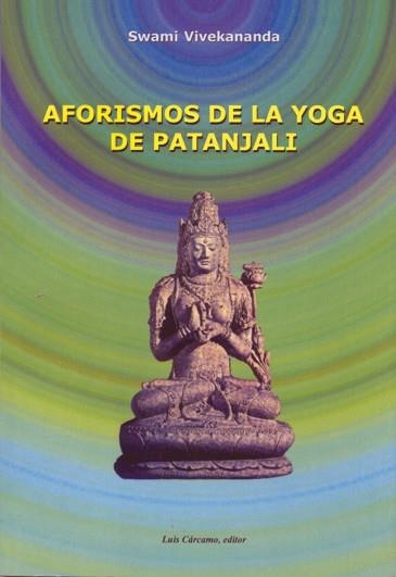 AFORISMOS DE LA YOGA DE PATANJALI | 9788476271339 | VIVEKANANDA, SWAMI