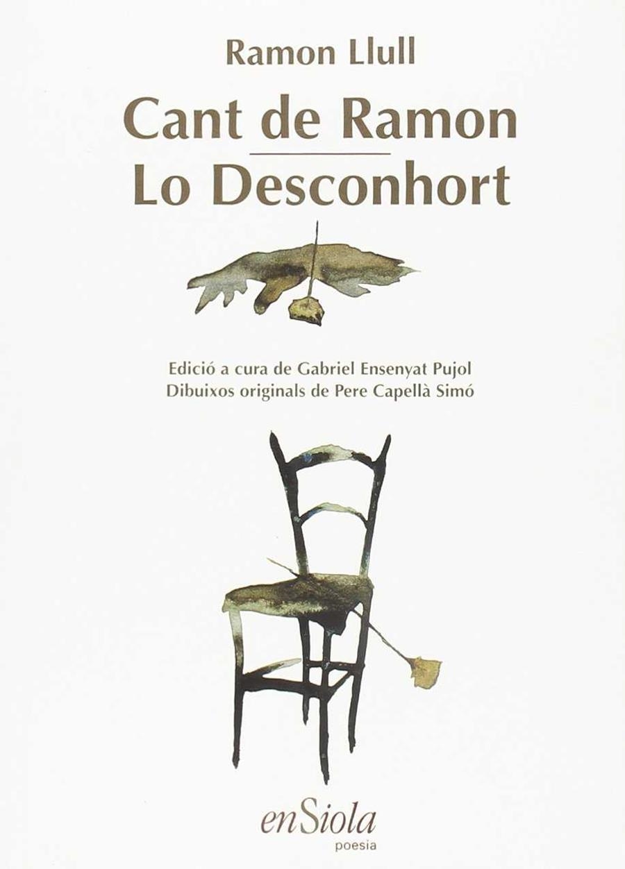 CANT DE RAMON / LO DESCONHORT | 9788493431020 | RAMON LLULL , BEATO