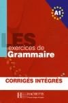 EXERCICES DE GRAMMAIRE A1 CORRIGES INTEGRES | 9782011554321 | AKYUZ, ANNE/BONENFANT, JOELLE/GLIEMANN, MARIE FRANCOIS