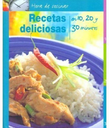 RECETAS DELICIOSAS EN 10, 20 Y 30 MINUTOS | 9781405455466 | VARIOS