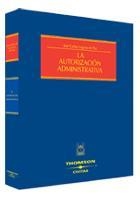 AUTORIZACION ADMINISTRATIVA, LA | 9788447025398 | LAGUNA, JOSE CARLOS