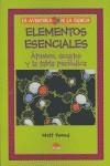 ELEMENTOS ESENCIALES ATOMOS QUARKS Y LA TABLA PERIODICA | 9788497542173 | TWEED, MATT