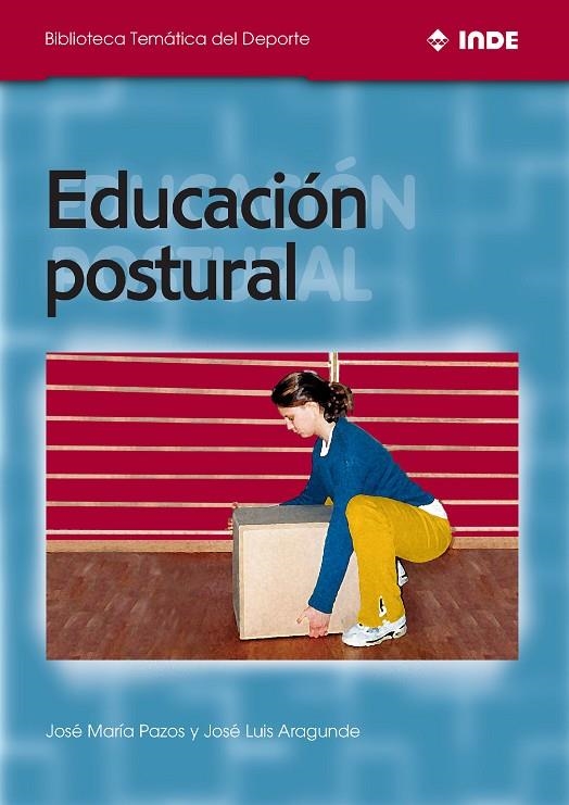 EDUCACION POSTURAL | 9788495114143 | PAZOS, JOSE MARIA