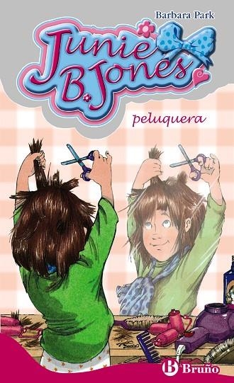 JUNIE B JONES PELUQUERA | 9788421696026 | PARK, BARBARA