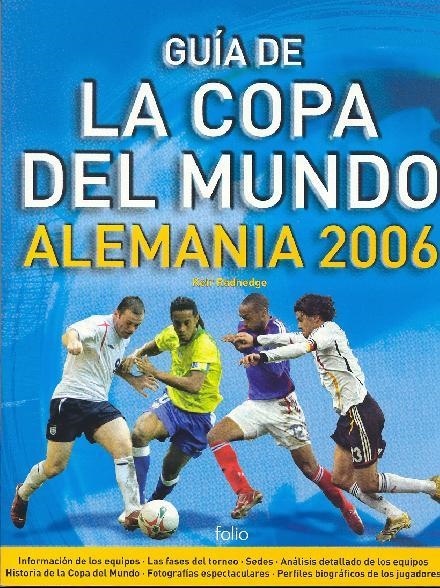 GUIA DE LA COPA DEL MUNDO ALEMANIA 2006 | 9788441321809 | RADNEDGE, KEIR