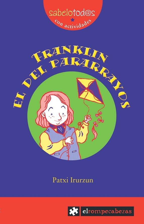 FRANKLIN EL DEL PARARRAYOS | 9788493475161 | IRURZUN, PATXI