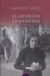 LATIDO DE LA MEMORIA, EL | 9788484338352 | ARCE, MANUEL