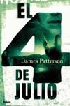 CUATRO DE JULIO, EL | 9788489367043 | PATTERSON, JAMES