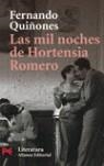 MIL NOCHES DE HORTENSIA ROMERO, LAS | 9788420660479 | QUIÑONES, FERNANDO