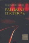 PALOMAS ELECTRICAS | 9788484338185 | VALDEON BLANCO, JULIO